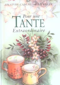 Pour une tante extraordinaire