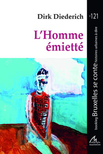 L'homme émietté