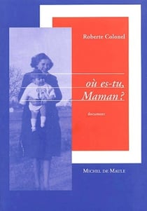 Où es tu maman ?