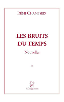 Les bruits du temps