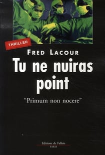 Tu ne nuiras point - primum non nocere