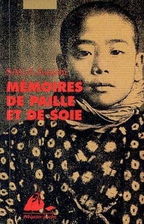 Mémoires de paille et de soie