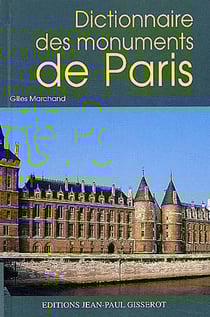 Dictionnaire des monuments de paris