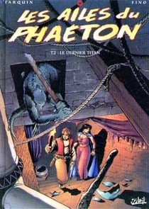 Les Ailes du Phaéton T02 - Le Dernier Titan