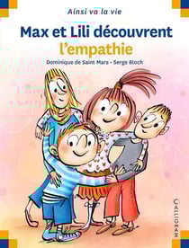 Max et Lili découvrent l'empathie
