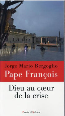 Dieu au coeur de la crise