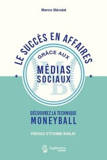 Le succès en affaires grace aux médias sociaux