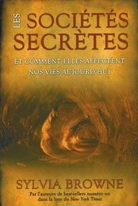 Les sociétés secrètes - et comment elles affectent nos vies aujourd'hui