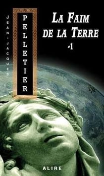 La faim de la terre v 01