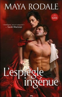 Mauvais garçons et belles ingénues Tome 1 - l'espiègle ingénue