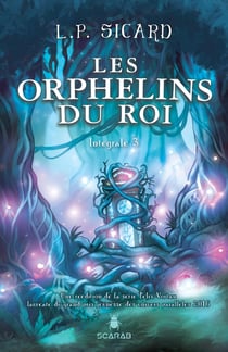 Les orphelins du roi Tome 3