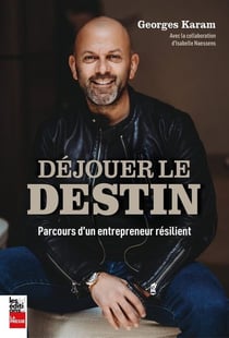 Déjouer le destin : Parcours d'un entrepreneur résilient