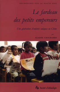 Le Fardeau des petits empereurs : Une génération d'enfants uniques en Chine