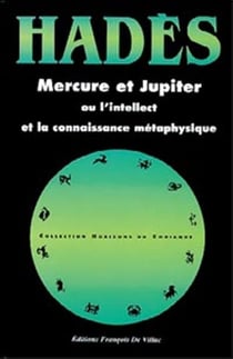 Mercure et jupiter - ou l'intellect et la connaissance metaphysique