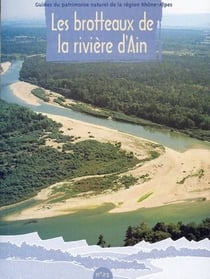 Les brotteaux de la rivière d'Ain