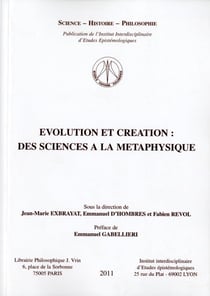 Évolution et création - des sciences à la métaphysique