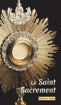 Le saint sacrement