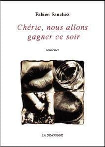Cherie,Nous Allons Gagner Ce Soir