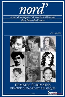 Revue Nord' n.71 : femmes écrivains - France du Nord, Belgique