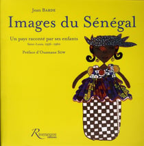 Images du Sénégal - un pays raconté par ses enfants - Saint Louis 1956-1960