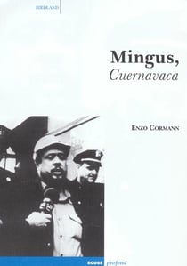 Mingus, cuernavaca