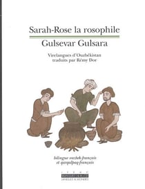 Sarah-rose la rosophile (bilingue ouzbek-français)+1cd audio