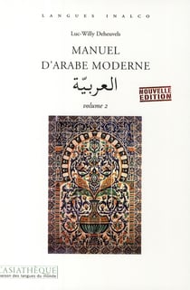 Manuel d'arabe moderne Volume 2