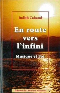 En route vers l'infini - musique et foi