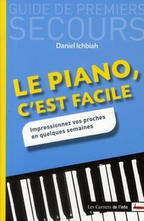 Le piano, c'est facile