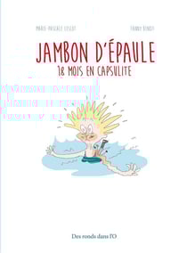 Jambon d'épaule - 18 mois en capsulite