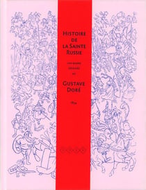 Histoire de la Sainte Russie