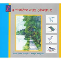 La rivière aux oiseaux