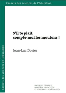S'il te plait, compte-moi les moutons ! : Voyage épistémologique et didactique au pays du nombre