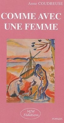 Comme avec une femme