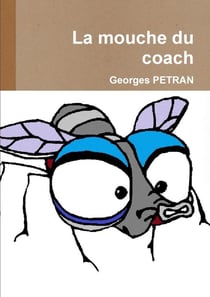 La mouche du coach
