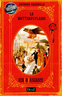 Le Butterflyland t.1 - renaissance