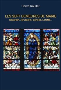 Les sept demeures de Marie