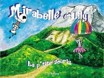 Mirabelle et Lily la p'tite souris