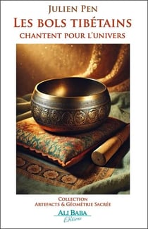 Les bols tibetains chantent pour l'univers