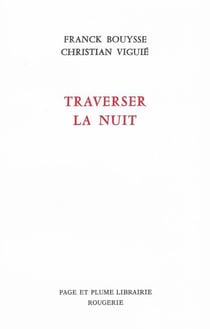 Traverser la nuit