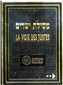 La voie des justes - messilat'yesharim