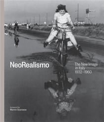 Neorealismo - the new image in Italy 1932-1960