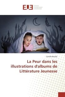 La peur dans les illustrations d'albums de littérature jeunesse