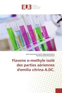 Flavone o-methyle isole des parties aeriennes d'emilia citrina A.DC.