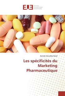 Les spécificités du marketing pharmaceutique