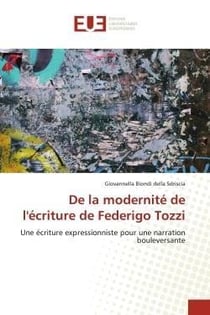 De la modernite de l'ecriture de federigo tozzi