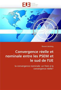 Convergence reelle et nominale entre les psem et le sud de l'ue