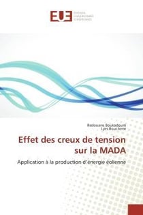 Effet des creux de tension sur la mada - application a la production d'energie eolienne