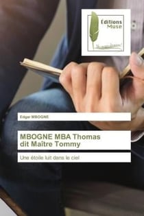 MBOGNE MBA Thomas dit Maître Tommy