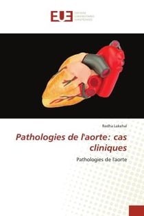 Pathologies de l'aorte: cas cliniques : Pathologies de l'aorte